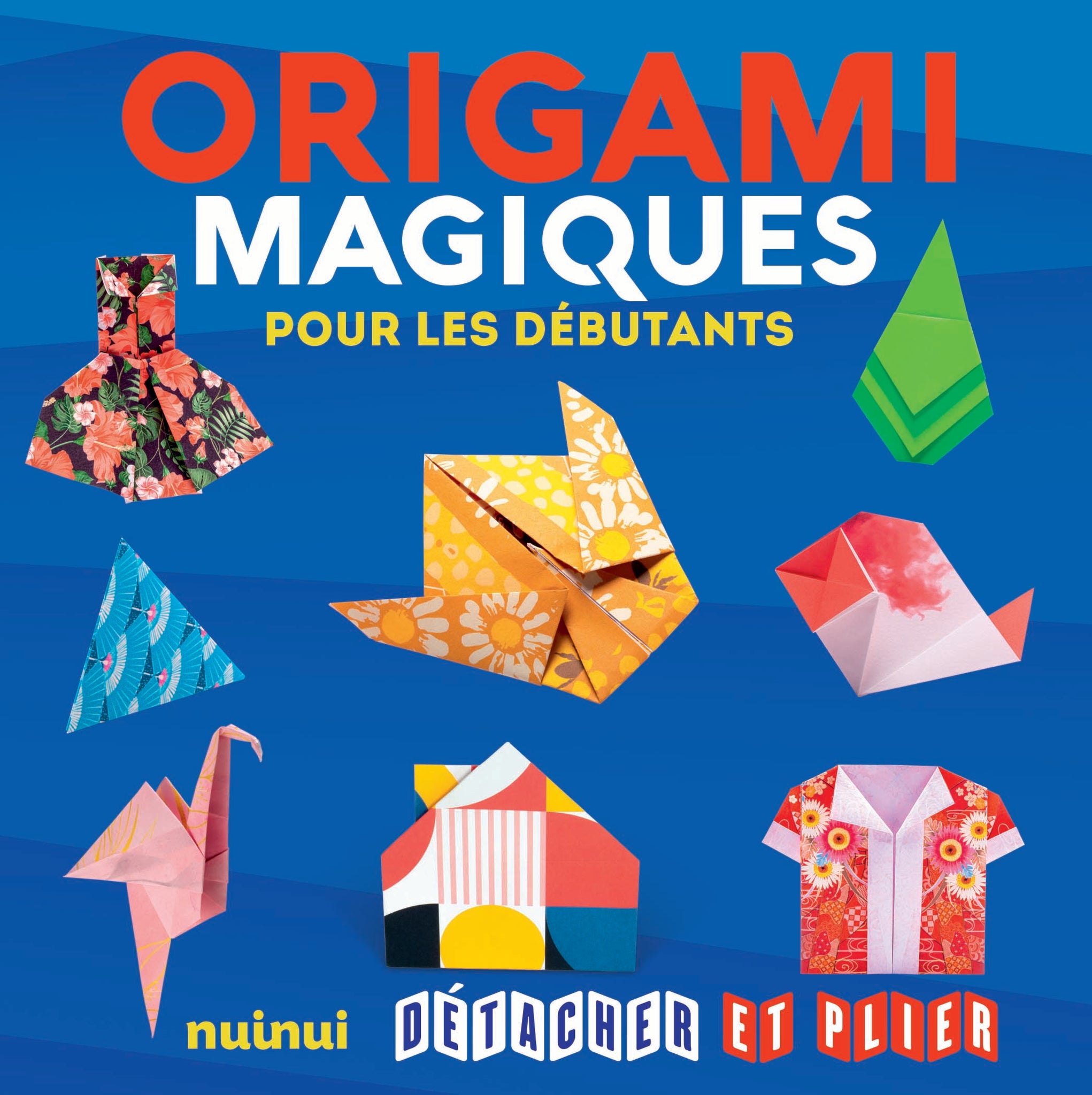 Détacher et plier - Origami Magique