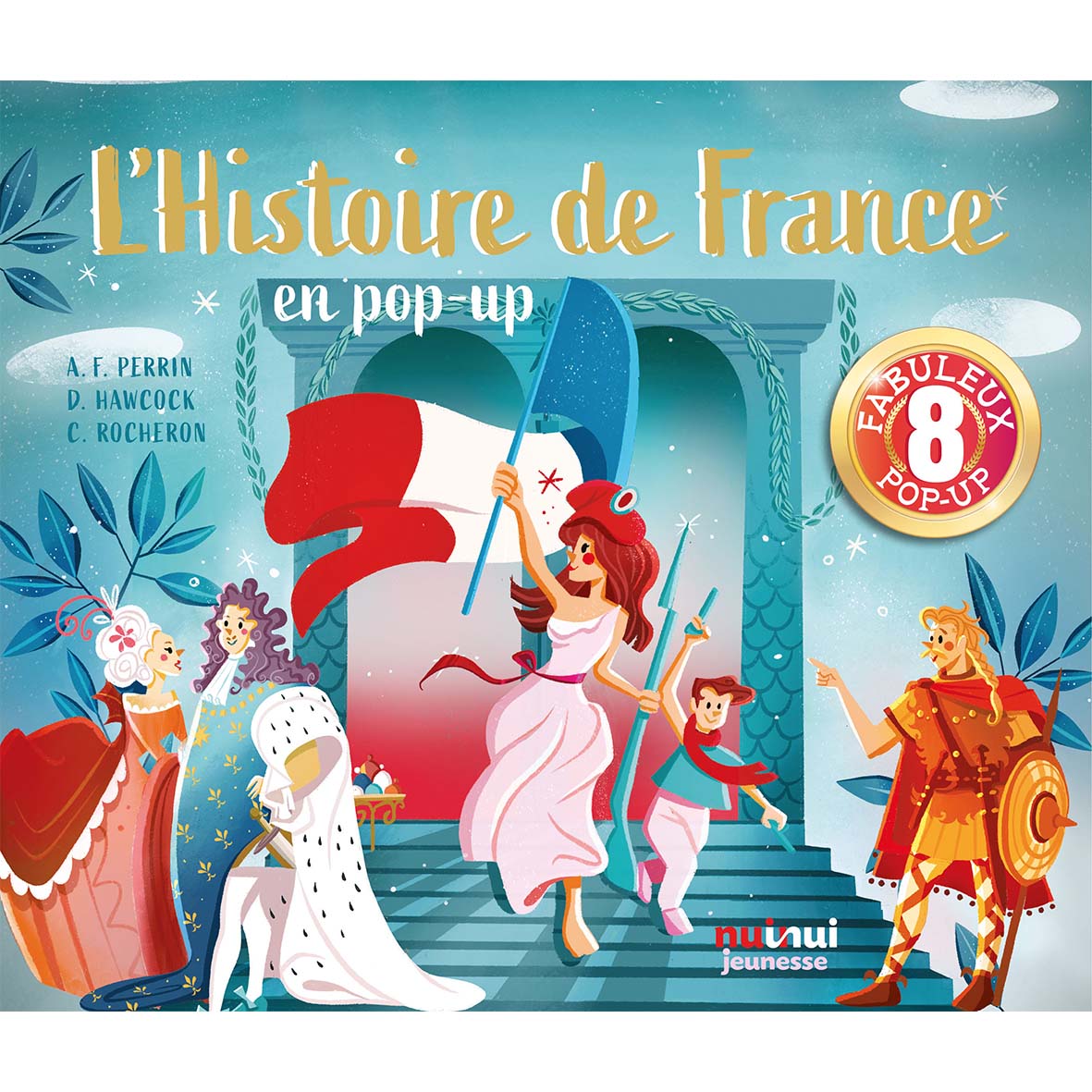 Pop-up historique - L’Histoire de France en pop-up