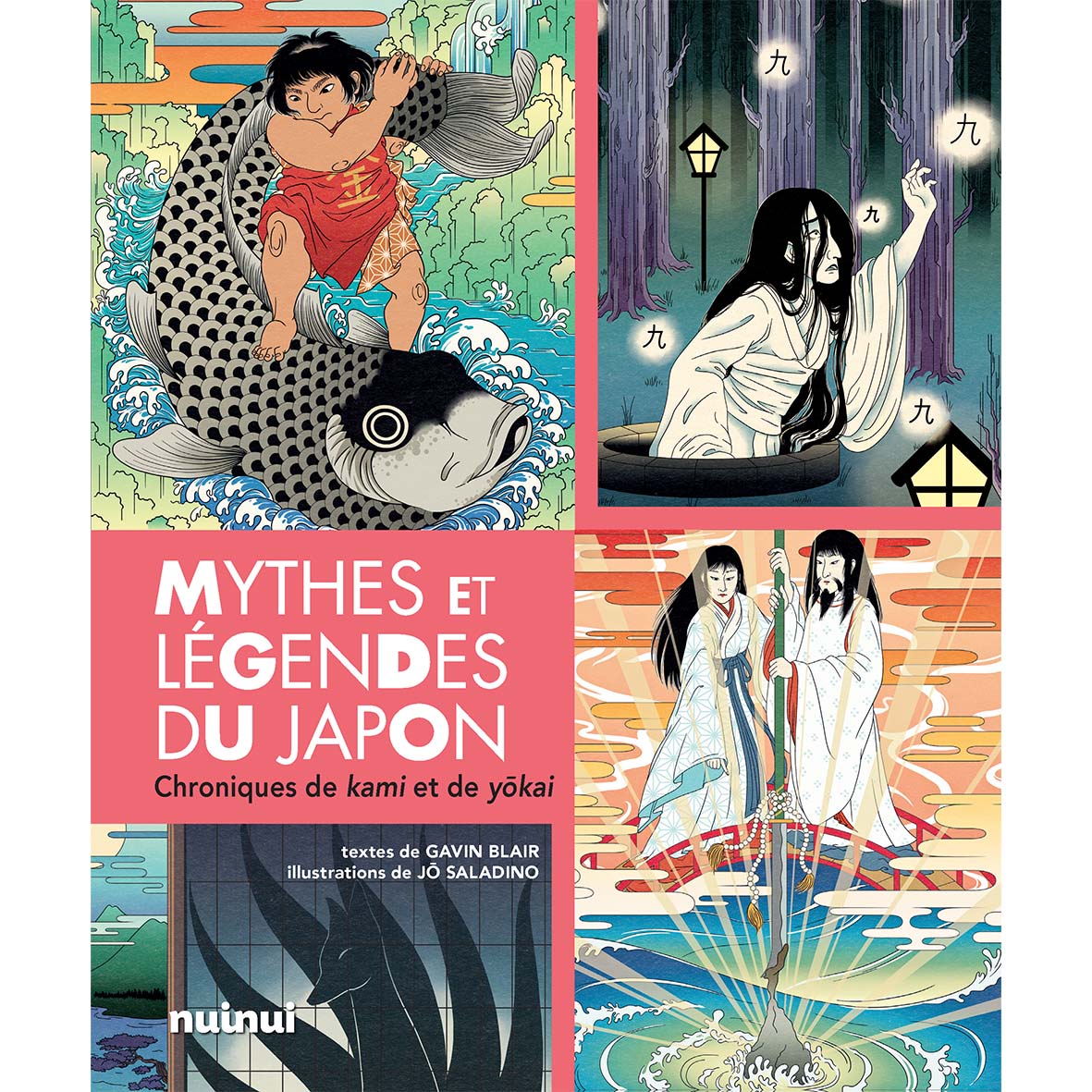 Mythes et légendes du Japon - Chroniques de kami et de yōkai