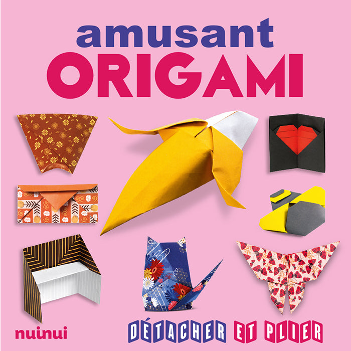 Détacher et plier - Origami Amusant