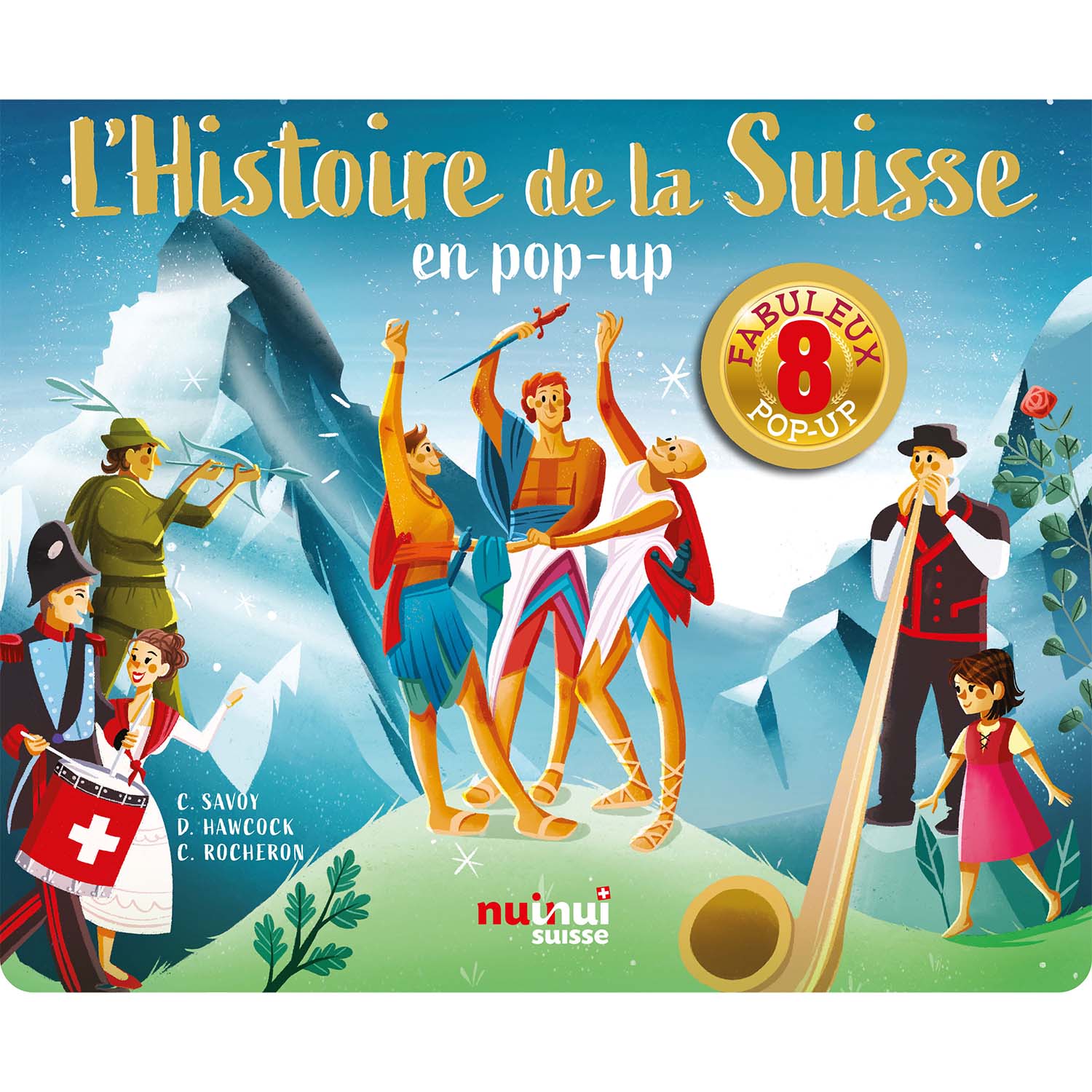 L’Historie de la Suisse en pop-up
