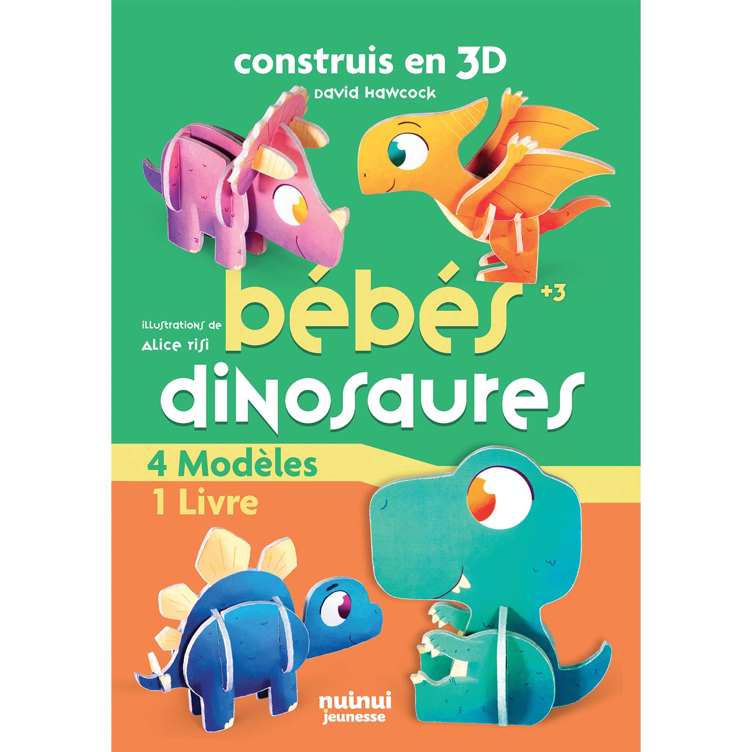Construis en 3D - Bébés dinosaures