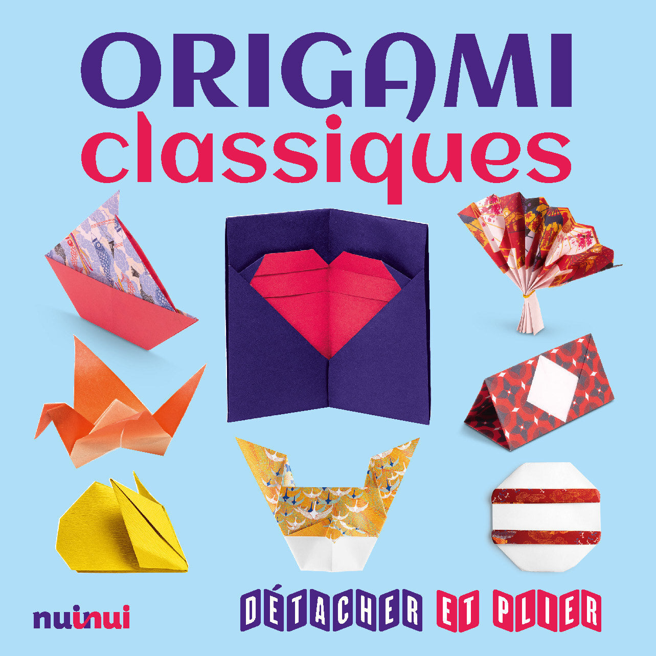 Détacher et plier - Origami Classiques