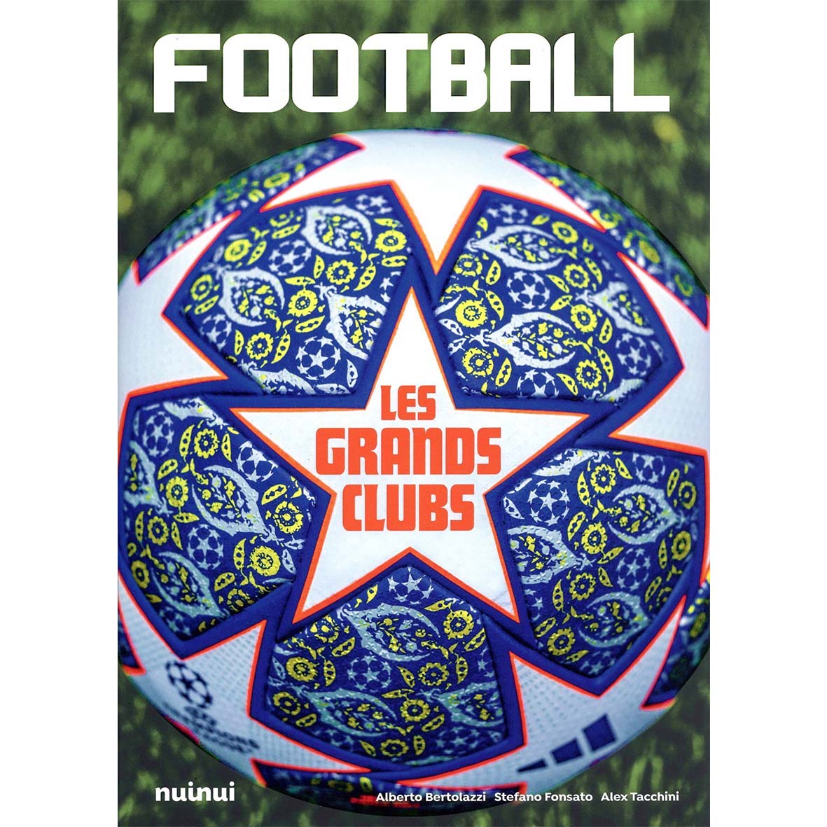 Football - Le livre des pourquoi – NuiNui CH