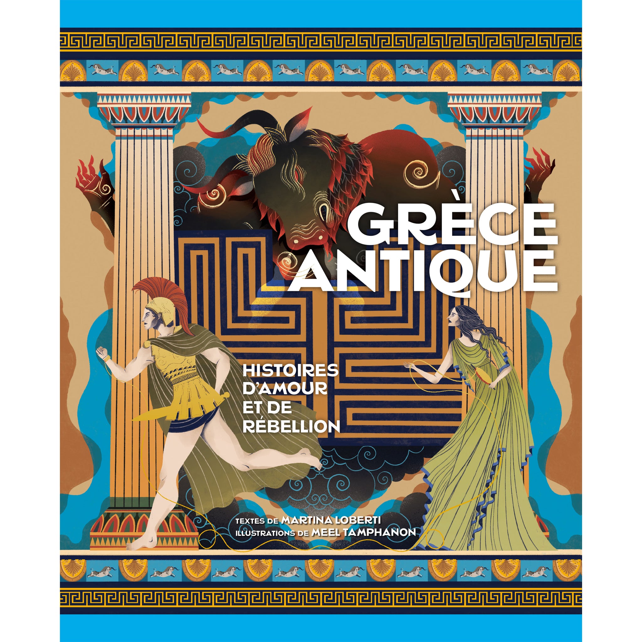 Mythes et légendes - Grèce antique - Histoires d'amour et de rébellion