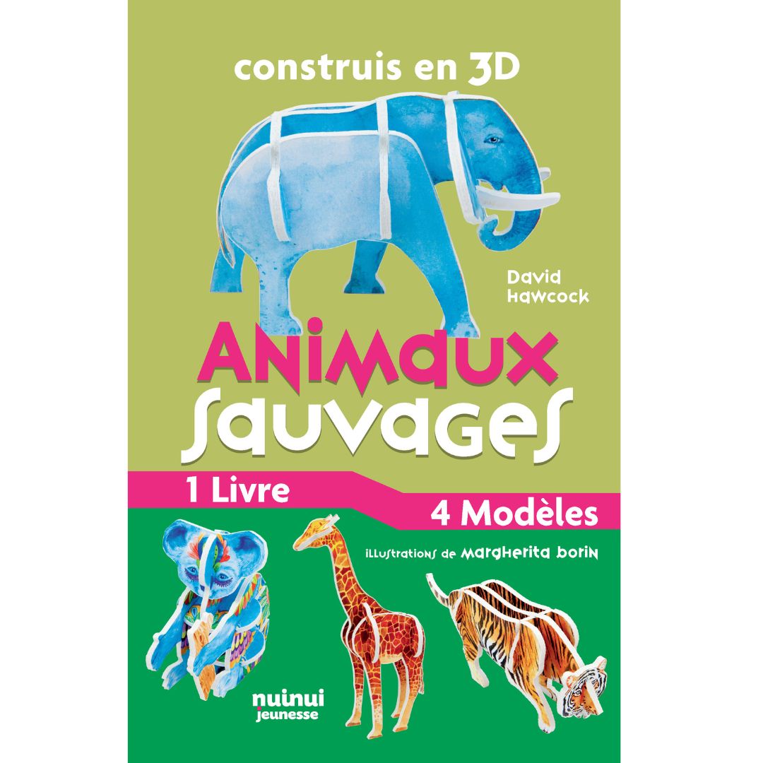 Construis en 3D – Animaux sauvages (nouvelle édition)