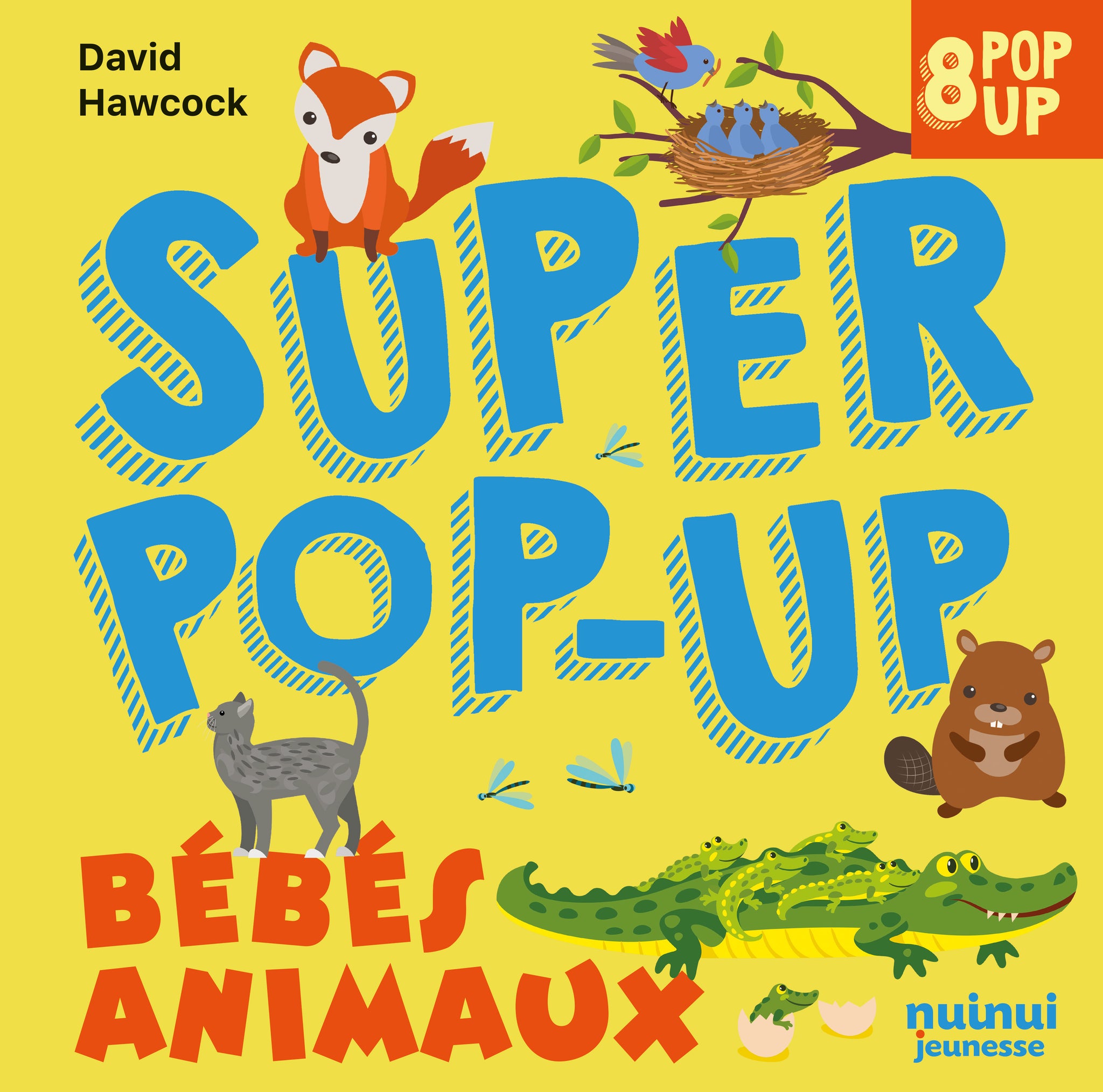 Super pop-up - Bébés animaux