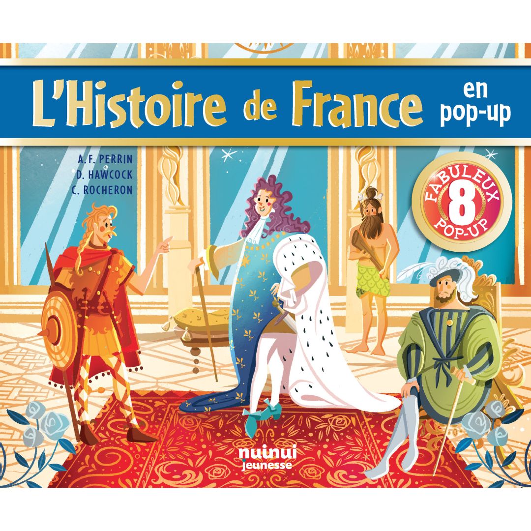 Pop-up historique - L'histoire de France en pop-up (nouvelle édition)