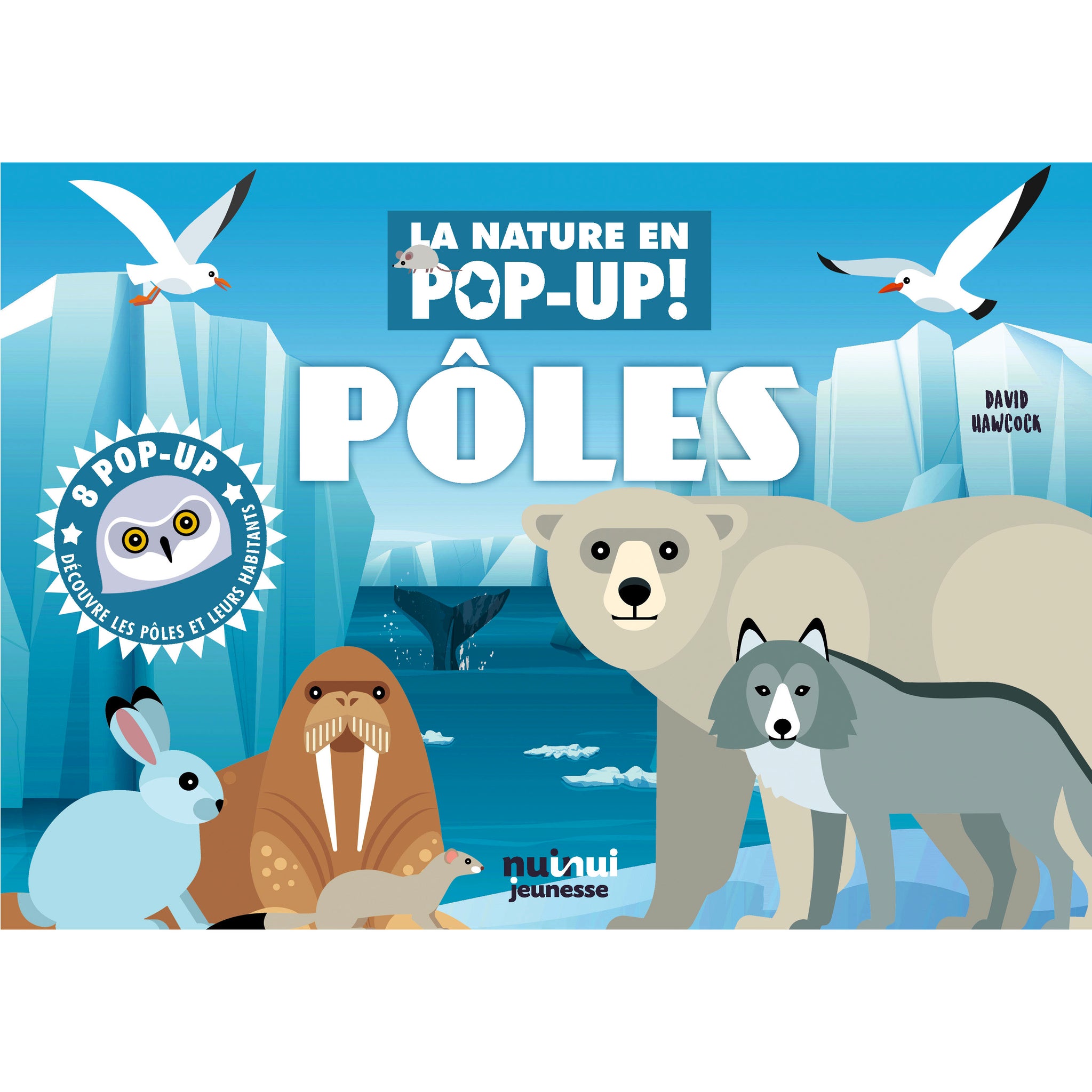 La nature en pop-up - Pôles