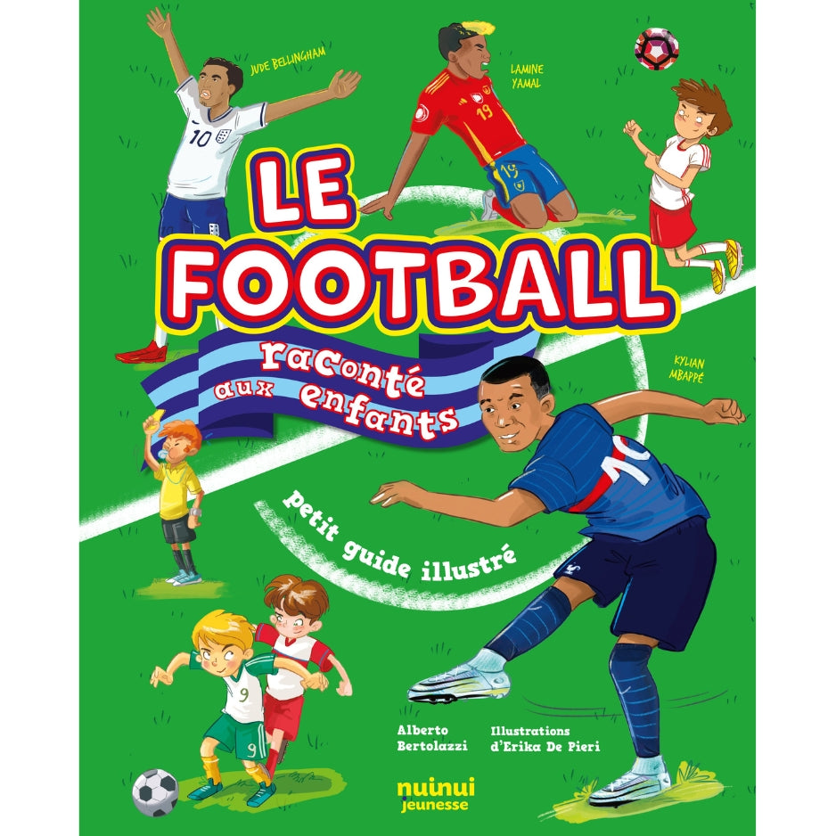 Le football raconté aux enfants