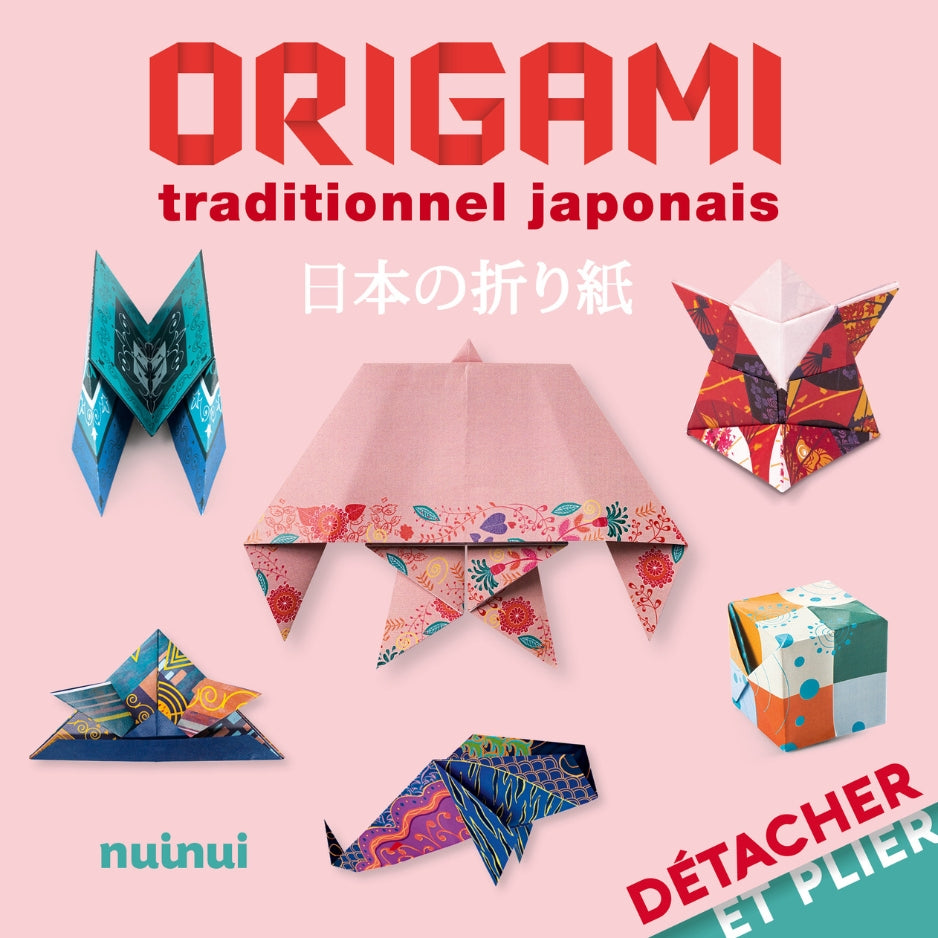 Détacher et plier - Origami traditionnel japonais - Nouvelle édition