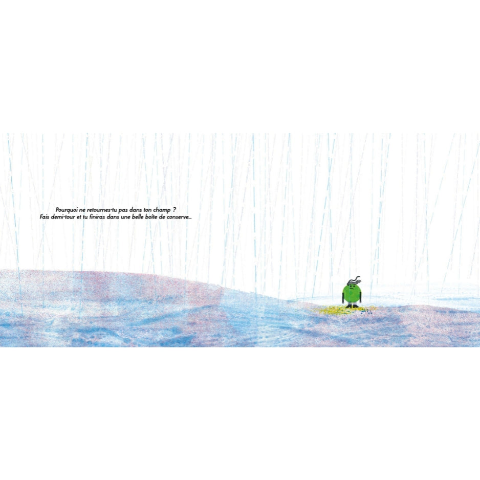 Le grand pois et son ambition