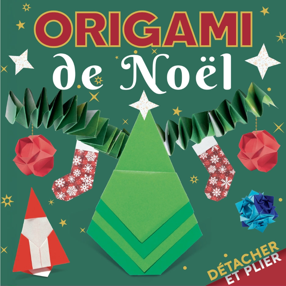 Détacher et plier - Origami de Noël
