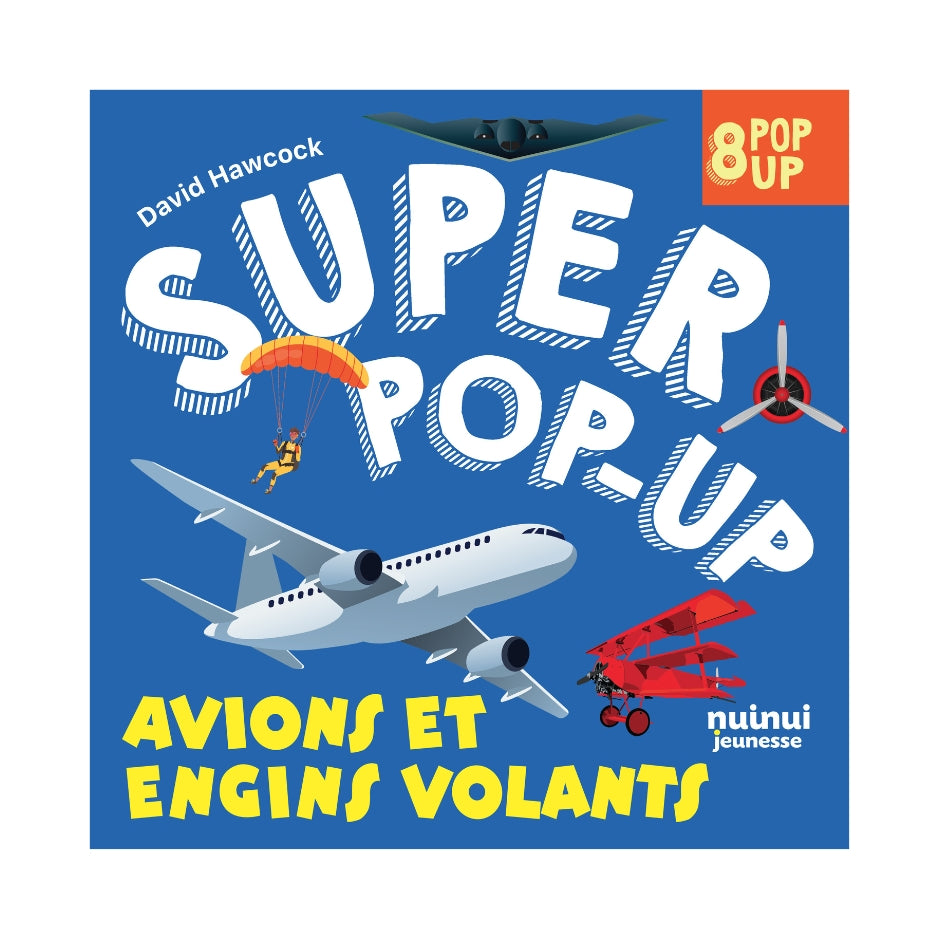 Super pop-up - Avions et engins volants