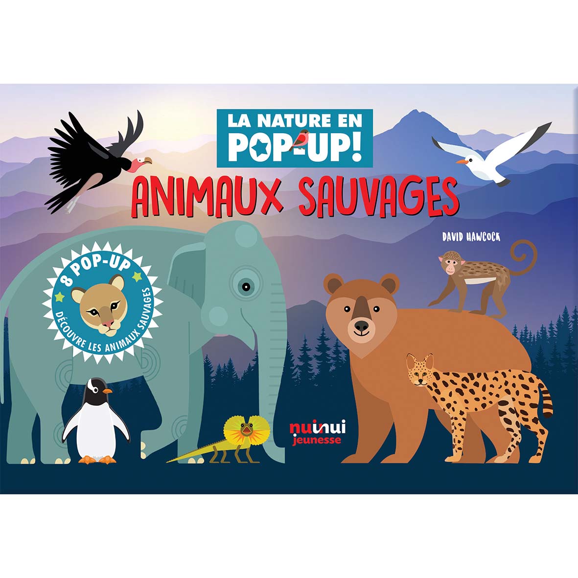 La nature en pop-up - Animaux sauvages