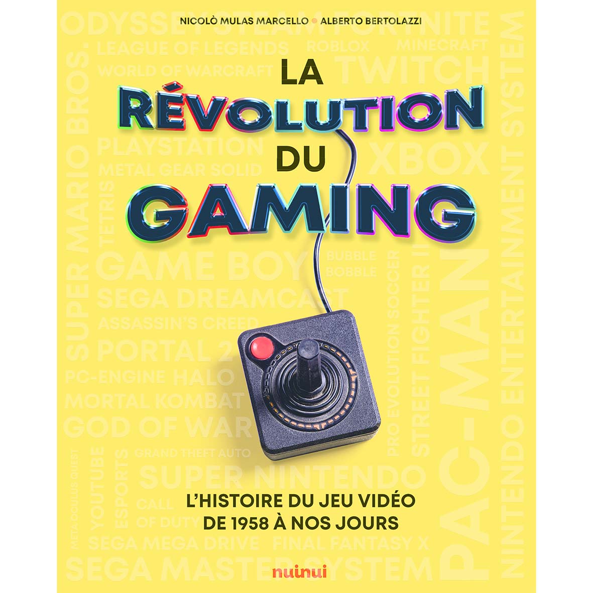 La révolution du gaming - L'histoire des jeux vidéo de 1958 à nos jours