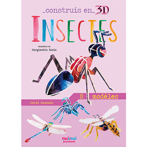 Construis en 3D – Insectes