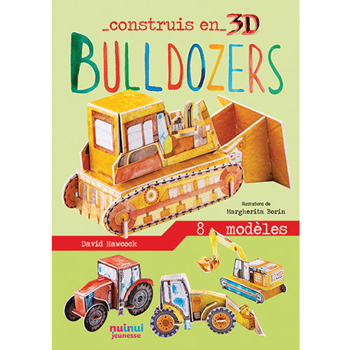 Construis en 3D - Bulldozers